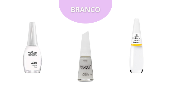 Esmaltes brancos que combinam com a pele negra: Pétala branca da Colorama, Bianco Puríssimo da Risque, Branco da Impala.